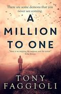 A Million to One (Beyond the Veil Supernatural Thriller #2) by Tony Faggioli