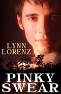 Pinky Swear (Pinky Swear #1) by Lynn Lorenz