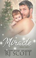 Miracle by R.J. Scott