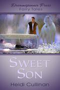 Sweet Son by Heidi Cullinan
