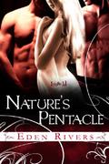 Nature's Pentacle (Pentacle #1) by Eden Rivers