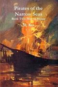 Men of Honor (Pirates of the Narrow Seas #2) by M. Kei