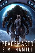 Peacemaker (Dalí Tamareia #2) by E.M. Hamill