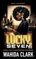 Lucky Seven by Wahida Clark