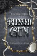 Blessed Gun: The Silver Locket, Book 6 by Kennedy Sutton