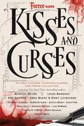 Fierce Reads: Kisses And Curses ) by Katie Finn