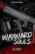 Wayward Souls by H.C. Riley