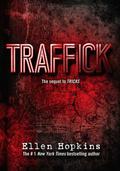 Traffick (Tricks #2) by Ellen Hopkins