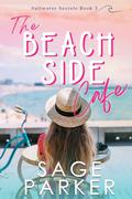 The Beachside Cafe 3 by Sage Parker