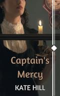 Captain's Mercy by Kate Hill