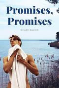 Promises, Promises by Chase Xavier