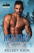 Holiday Hangup: Christmas in Emerald Ridge by Kelsey Kain