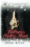 The Reaper’s Christmas Miracle (12 Dates of Christmas #9) by Rose Wulf