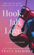 Hook, Jab, Love by Tracy Krimmer