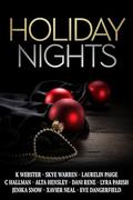 Holiday Nights: A Scorching Hot Winter Anthology by Eve Dangerfield