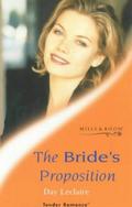 The Bride's Proposition by Day Leclaire