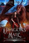 Dragons' Mate (Her Royal Dragon Pack #3) by Alex Lidell
