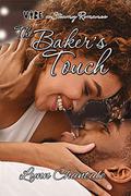 The Baker's Touch (VIBE #1) by Lynn Chantale