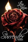 The Surrender Series by Lori King