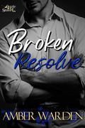 Broken Resolve (Gentle Sinners #4) by Amber Warden
