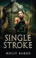 Single Stroke by Holly Bargo
