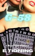 G-58: A Bingo Parlor Romance by Emily Paper