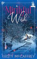 A Mirthful Wish by Kristy McCaffrey