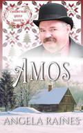 Amos: Christmas Quilt Brides by Angela Raines