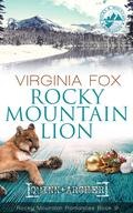 Rocky Mountain Lion (Rocky Mountain Romances #9) by Virginia Fox
