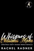 Whispers of Christmas Moon by Rachel Radner