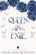Queen in Exile (The Eldritch #4) by Stacey Jaine McIntosh