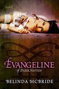 Evangeline of Dark Haven (Truckee Wolves #2) by Belinda McBride