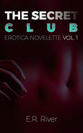 The Secret Club (The Secret Club #1) by E.R. River