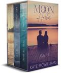 Moon Harbor Boxset: Steamy Small Town Romance Books 1-3 by Kate McWilliams