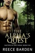 The Alpha's Quest by Reece Barden