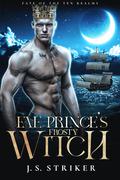 Fae Prince's Frosty Witch (Fate of the Ten Realms #7) by J.S. Striker