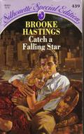 Catch A Falling Star by Brooke Hastings