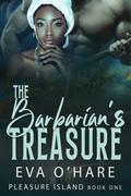 The Barbarian's Treasure by Eva O'Hare