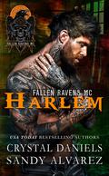 Harlem by Crystal Daniels, Sandy Alvarez