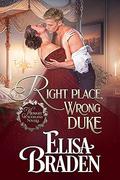 Right Place, Wrong Duke (Midnight in Scotland #3.5) by Elisa Braden