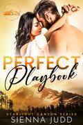 Perfect Playbook (Starlight Canyon #4) by Sienna Judd