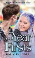 A Year of Firsts by Roz Alexander