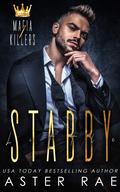 Stabby Little by Aster Rae