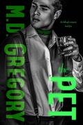 The Pet (The Killough Company #5) by M.D. Gregory