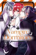 Vampire Dormitory, Vol. 8 by Ema Tōyama