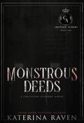 Monstrous Deeds (Crestview Academy #2) by Katerina Raven