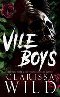 Vile Boys (Spine Ridge University #3) by Clarissa Wild
