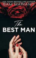 The Best Man by Sam Mariano