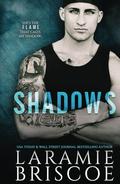 Shadows: A single dad, MMA fighter, new adult romance. by Laramie Briscoe
