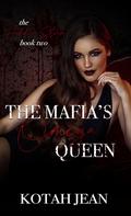 The Mafia's Omega Queen (The Hidden Storm #2) by Kotah Jean